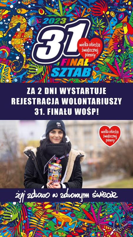 Plakat  31 Finał WOŚP zapraszający do rejestracji wolontariuszy